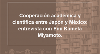 Cooperación académica y científica entre Japón y México
